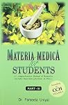 Materia Medica For Students: According To Cch Syllabus - Part 3: 1 Materia Medica For Students: According To Cch Syllabus - Part 3: 1