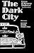 The Dark City Crime and Mys...