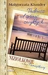 Tadeusz od spraw zwykłych (Niziołkowie z ulicy Pamiątkowej, #4) Tadeusz od spraw zwykłych (Niziołkowie z ulicy Pamiątkowej, #4)