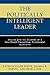 The Politically Intelligent Leader: Dealing with the Dilemmas of a High-Stakes Educational Environment
