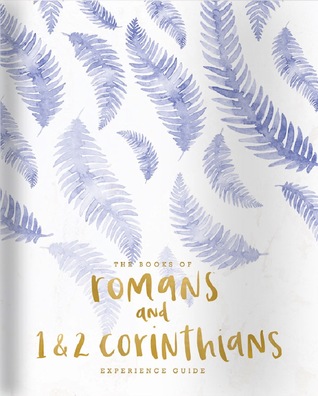 Romans and 1 & 2 Corinthians