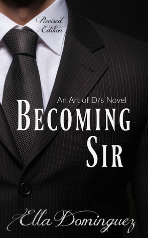 Becoming Sir (The Art of D/s)