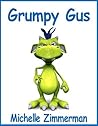 Grumpy Gus