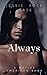 Always: A Native American Saga (The Trelawney Family #1)