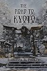 The Road to Kyoto