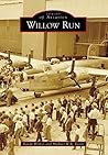 Willow Run (Images of Aviation)