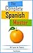 The Complete Spanish Master. by David Michaels