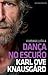 Dança no Escuro (Min kamp #4)