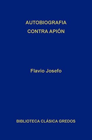 Portada de Autobiografía. Contra Apión., de Flavius Josephus