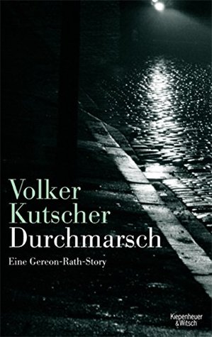 Durchmarsch (Gereon Rath, #5.5)