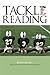 Tackle Reading