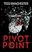 Pivot Point (True Time, #1)