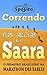 Correndo a Pé no Saara: 230 km de areia e dunas na Marathon des Sables (Portuguese Edition)