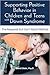 Supporting Positive Behavior in Children and Teens With Down Syndrome: The Respond but Don't React Method