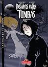 Historias entre Tumbas, Tomo IV: La chica en el jardín (Historias entre tumbas, #4)