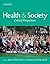 Health and Society: Critica...