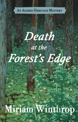 Death at the Forest's Edge