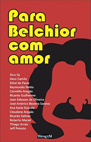 Para Belchior com Amor (Kindle Edition)