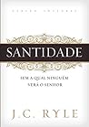 Santidade: Sem a ...