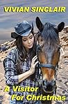 A Visitor For Christmas (Wyoming Christmas Book 2)