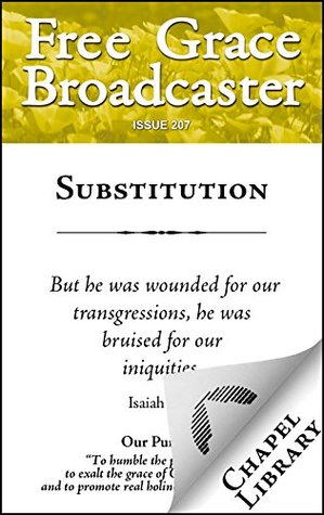 Substitution (Free Grace Broadcaster Book 207)