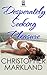 Desperately Seeking Pleasure by Christopher Markland