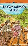 In Grandma's Attic by Arleta Richardson