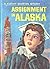 Assignment in Alaska