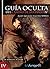 Guía Oculta del Camino de Santiago: Camino de Puente la Reina a Burgos (Spanish Edition)