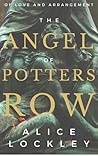 The Angel of Potters Row (Of Love and Arrangement #4)