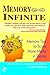 Memory Infinite