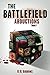 The Battlefield Abductions (Battlefield Chronicles Book 1)