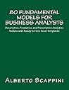 80 Fundamental Models for Business Analysts by Alberto Scappini