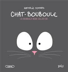 Chat-Bouboule: Le Bouboule-book collector (Hardcover)
