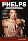 Michael Phelps. Autobiografia