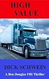 High Value: A Ben Douglas FBI Thriller (Ben Douglas Thrillers Book 14)
