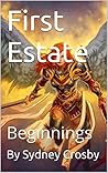 First Estate: Beginnings (The Seventh Angel #1)