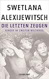Die letzten Zeuge...