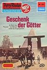 Perry Rhodan 891: Geschenk der Götter: Perry Rhodan-Zyklus "Pan-Thau-Ra" (Perry Rhodan-Erstauflage) (German Edition)