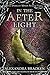 In the Afterlight (The Darkest Minds, #3)