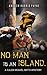 No Man Is An Island: A Cale...