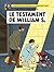 Le Testament de William S. ...