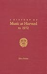 A history of music at Harvard to 1972