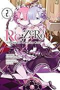 Re:ZERO -Starting Life in Another World-, Vol. 2 (Re:Zero Light Novels, #2)