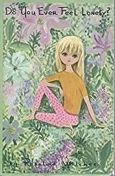 Do You Ever Feel Lonely? (Paperback)