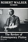 The Review of Contemporary Fiction (Spring 1992): Robert Walser