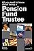 All You Need to Know About Being a Pension Fund Trustee by Andrew Freeman