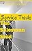 Service Trade: The Salesman...
