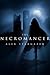 The Necromancer (Linaera the Great, #1)
