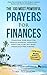 Prayer | The 100 Most Powerful Prayers for Finances | 2 Amazing Bonus Books to Pray for Passive Income & Money: Condition Your Mind For Wealth Planning, Improving Cash Flow & Being Financially Free